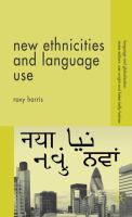New ethnicities and language use /