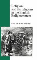 'Religion' and the religions in the English Enlightenment /