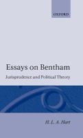 Essays on Bentham : studies in jurisprudence and political theory /