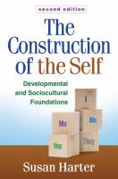 The construction of the self developmental and sociocultural foundations /