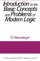 Introduction to the basic concepts and problems of modern logic /