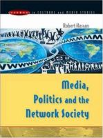 Media, politics and the network society /