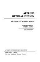 Applied optimal design : mechanical and structural systems /