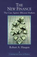 The new finance : the case against efficient markets /