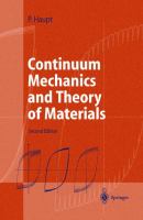 Continuum mechanics and theory of materials /