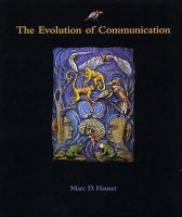 The evolution of communication /