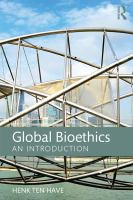 Global bioethics : an introduction /