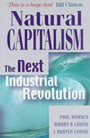 Natural capitalism : the next industrial revolution /
