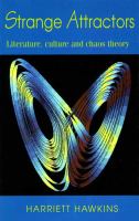 Strange attractors : literature, culture, and chaos theory /