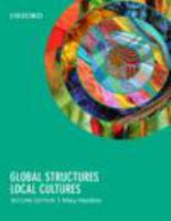 Global structures, local cultures