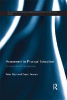 Assessment in physical education a sociocultural perspective /