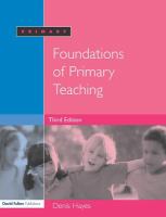 Foundations of primary teaching /