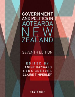 Government and politics in Aotearoa New Zealand /