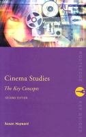 Cinema studies the key concepts /
