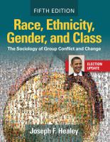 Race, ethnicity, gender, and class : the sociology of group conflict and change /