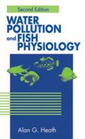 Water pollution and fish physiology /