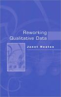 Reworking qualitative data /