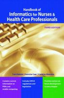 Handbook of informatics for nurses & health care professionals /
