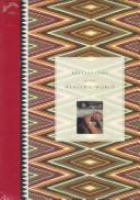 Reflections of the weaver's world : the Gloria F. Ross Collection of Contemporary Navajo Weaving /