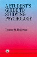 A student's guide to studying psychology /