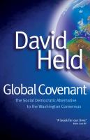 Global covenant : the social democratic alternative to the Washington consensus /