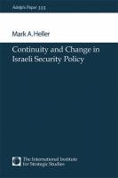 Continuity and change in Israeli security policy /
