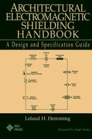 Architectural electromagnetic shielding handbook : a design and specification guide /