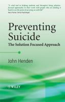 Preventing suicide : the solution focused approach /