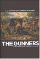 The gunners : a history of New Zealand artillery /