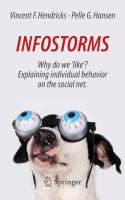 Infostorms : why do we like? explaining individual behavior on the social net. /