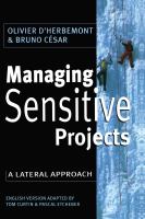 Managing sensitive projects : a lateral approach /