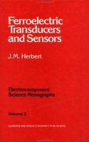 Ferroelectric transducers and sensors /