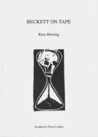 Beckett on tape : productions of Samuel Beckett's work on film, video and audio /