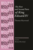 The first and second parts of King Edward IV /
