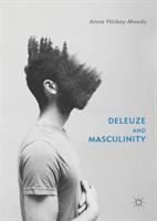 Deleuze and masculinity /