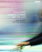 Transport, climate change and the city /