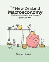 The New Zealand macroeconomy : what we measure and what it means /