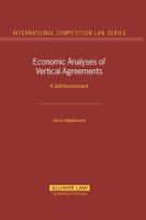 Economic analyses of vertical agreements : a self-assessment /