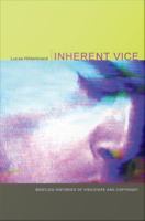 Inherent vice bootleg histories of videotape and copyright /
