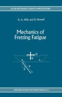 Mechanics of fretting fatigue /