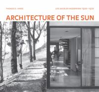 Architecture of the sun : Los Angeles modernism, 1900-1970 /