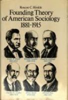Founding theory of American sociology, 1881-1915 /