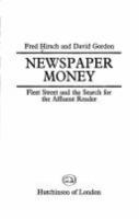 Newspaper money : Fleet Street and the search for the affluent reader /