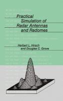 Practical simulation of radar antennas and radomes /