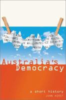 Australia's democracy : a short history /