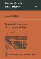 Pragmatic inversion of geophysical data /