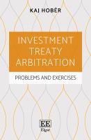 Investment treaty arbitration : problems and exercises /