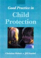 Good practice in child protection /