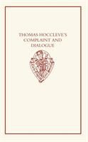 Thomas Hoccleve's 'Complaint' and 'Dialogue' /