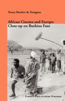 African cinema and Europe : close-up on Burkina Faso /